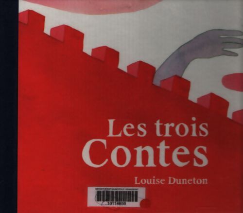 Les trois contes - Louise Duneton - Livre