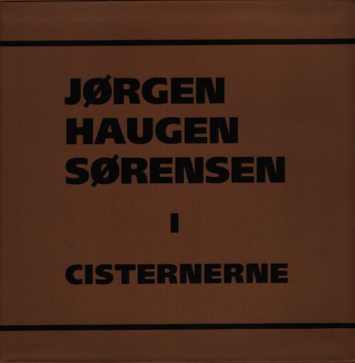 Cisternerne - Jorgen Haugen Sorensen - Livre