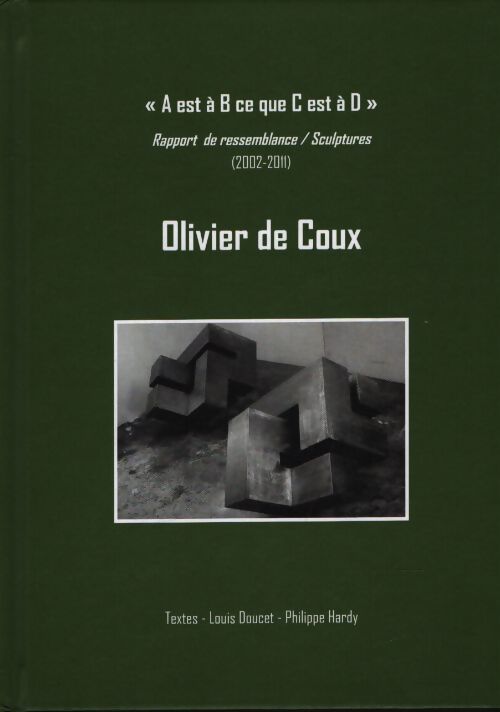 Olivier de Coux - Louis Doucet - Livre