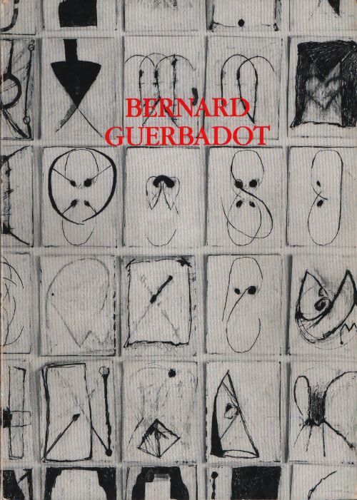Bernard Guerbadot - Collectif - Livre