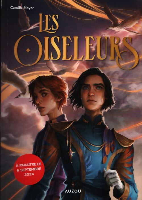 Les oiseleurs - Camille Noyer - Livre