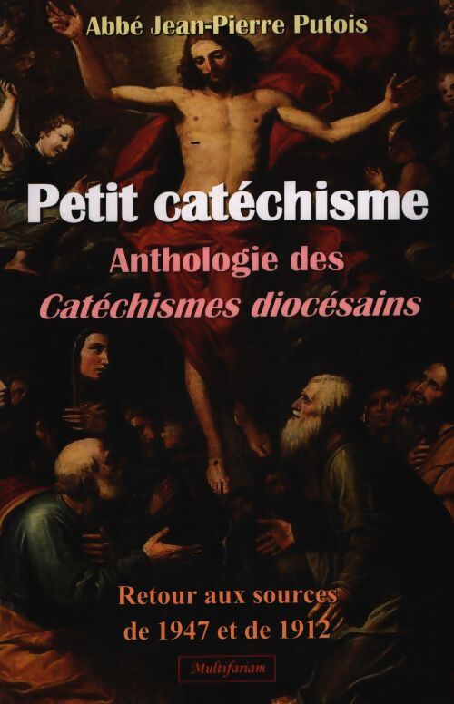Petit catéchisme - Jean-Pierre Putois - Livre