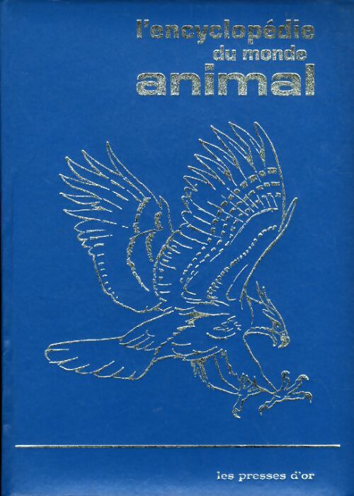 L'encylopédie du monde animal Tome I : H à Z - Collectif - Livre