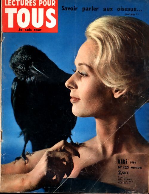 Lectures pour tous n°123 : Savoir parler aux oiseaux... - Collectif - Livre