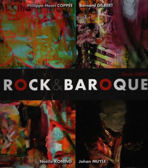 Rock & baroque - Bernard Gilbert - Livre