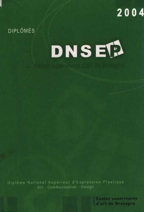 Dnsep 2004 - Collectif - Livre