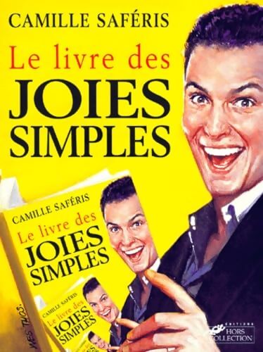 Le livre des joies simples - Camille Saféris - Livre