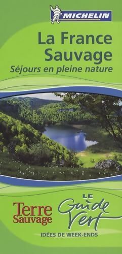 La France sauvage - Collectif - Livre