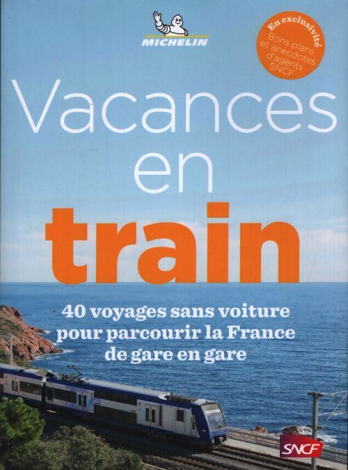 Vacances en train - Collectif - Livre