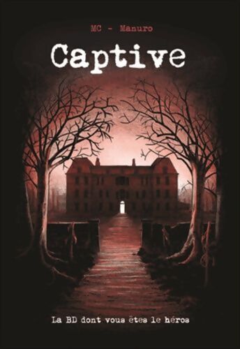 Captive - MC - Livre