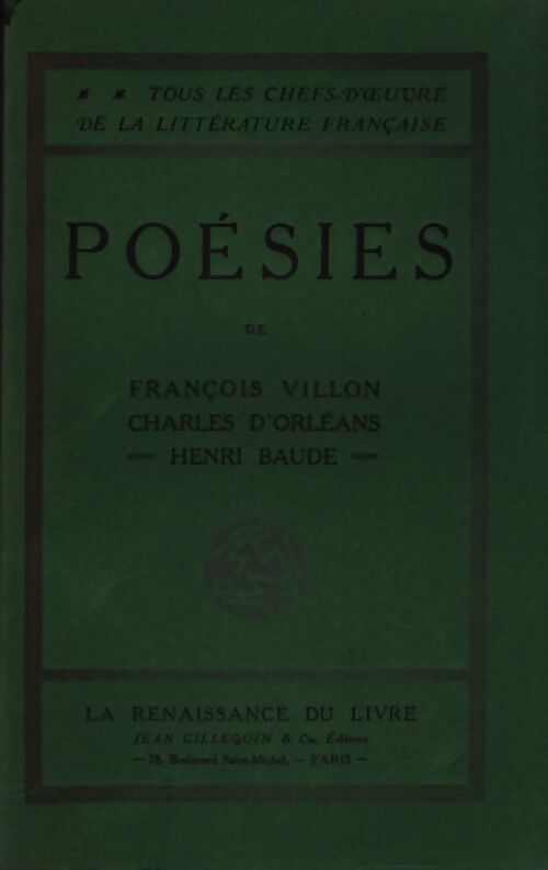 Poésie de François Villon, Charles d'Orléans - Henri Baude - Livre