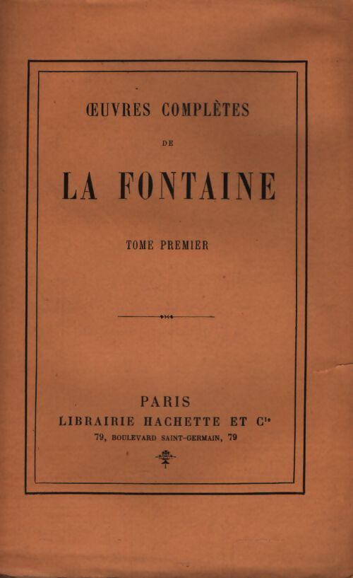 Oeuvres complètes de La Fontaine Tome I - Jean De La Fontaine - Livre