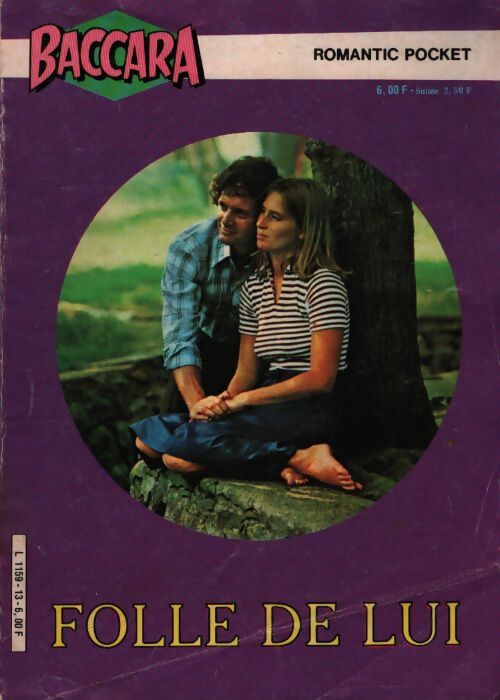 Baccara n°13 : Folle de lui - Collectif - Livre