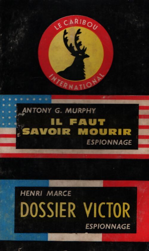Il faut savoir mourir / Dossier Victor - Collectif - Livre
