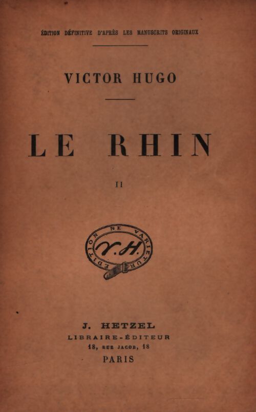 Le Rhin Tome II - Victor Hugo - Livre