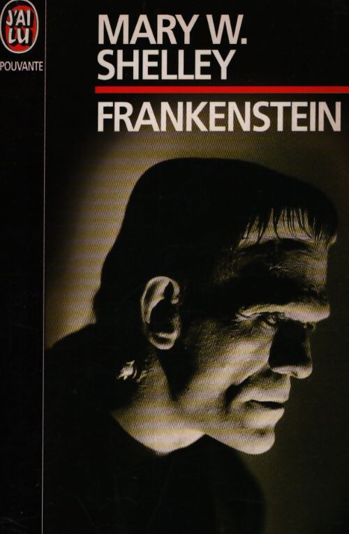 Frankenstein ou le prométhée moderne - Mary Shelley - Livre