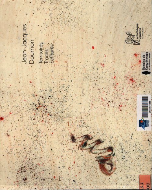 Territoire, traces, écritures - Jean-Jacques Dournon - Livre