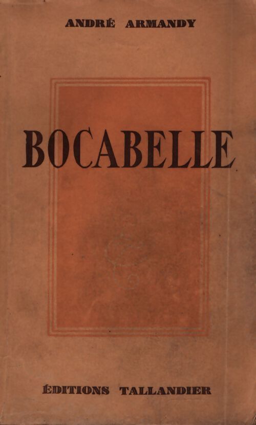 Bocabelle  - André Armandy - Livre