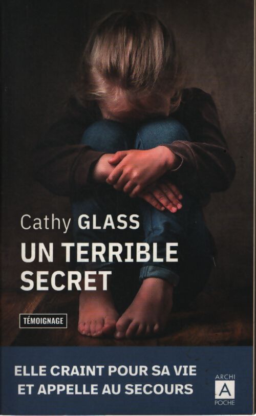 Un terrible secret - Cathy Glass - Livre