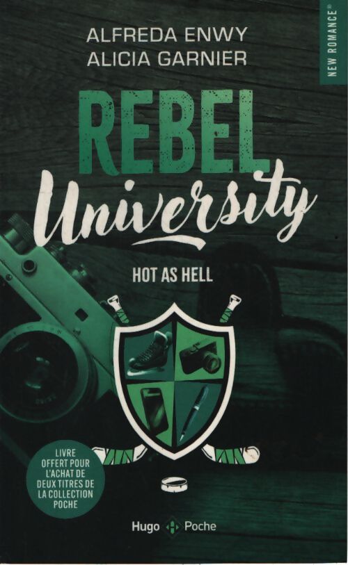 Rebel University - Alicia Garnier - Livre