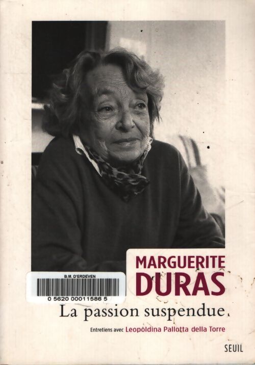 La passion suspendue  - Marguerite Duras - Livre