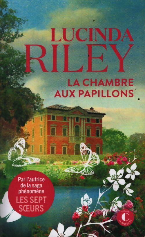 La chambre aux papillons - Lucinda Riley - Livre