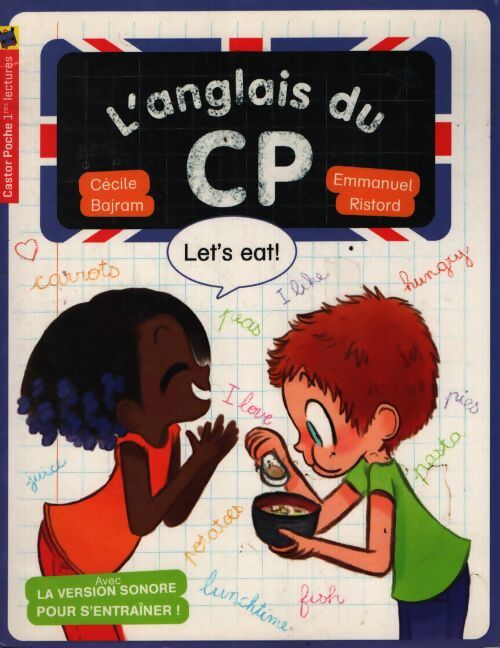 Let's eat ! - Cécile Bajram - Livre