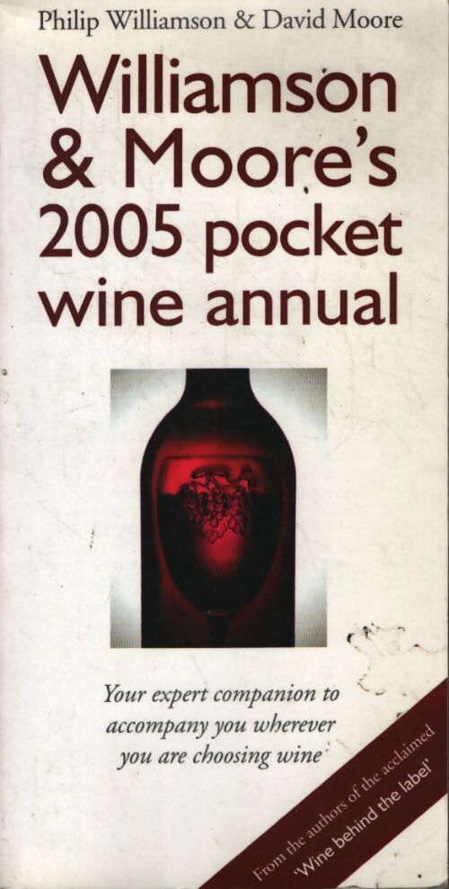 Williamson moore pocket wine annual 2005 - Moore David - Livre