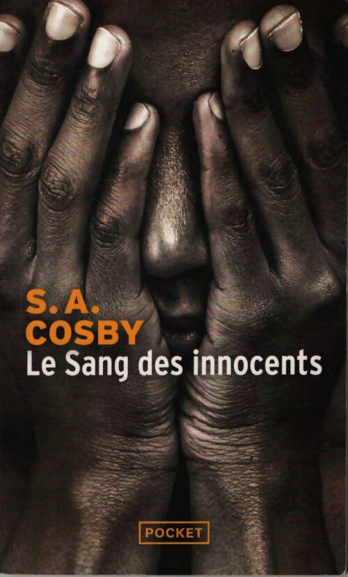Le sang des innocents - S. A. Cosby - Livre