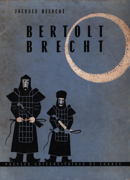 Bertolt Brecht - Jacques Desuché - Livre