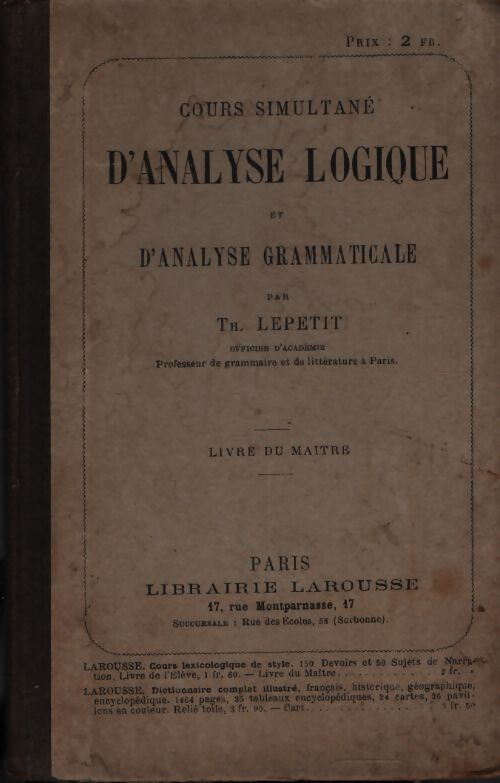 Cours simultané et d'analyse grammaeticale. Livre du maître - Th Lepetit - Livre