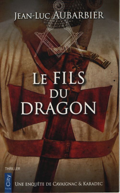 Le fils du dragon - Jean-Luc Aubarbier - Livre