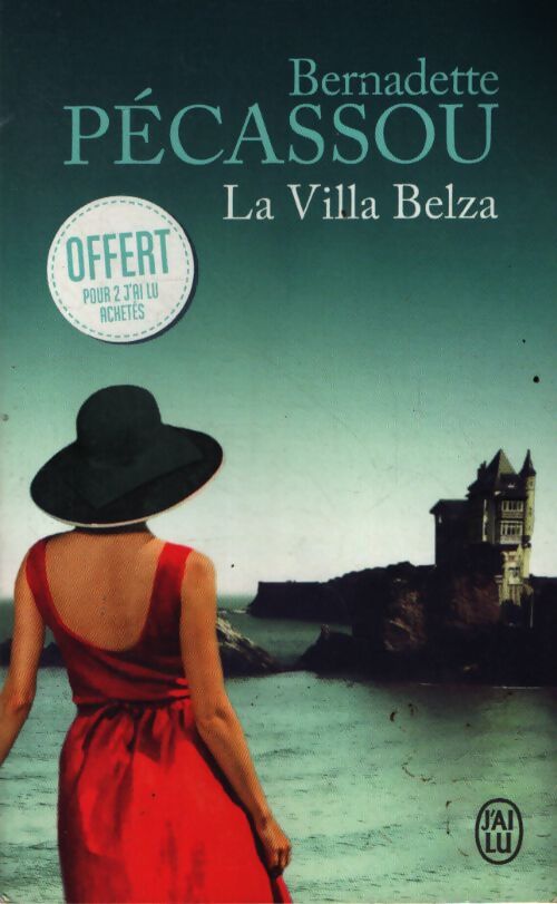 La villa belza - Bernadette Pécassou - Livre
