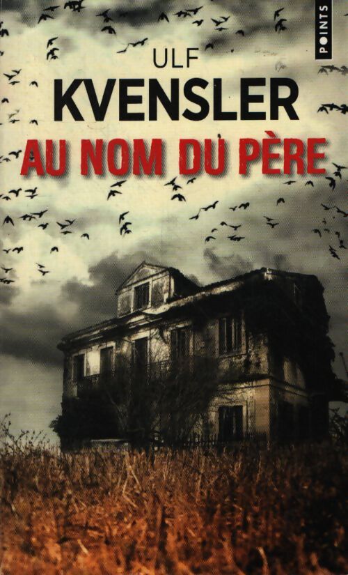 Au nom du père - Ulf Kvensler - Livre
