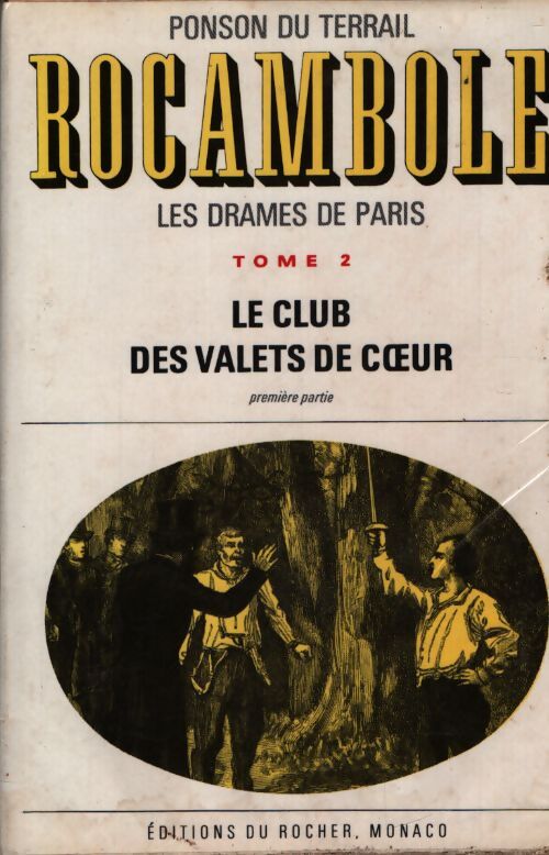 Rocammbole Tome II : Le club des valets de coeur - Ponson Du Terrail - Livre