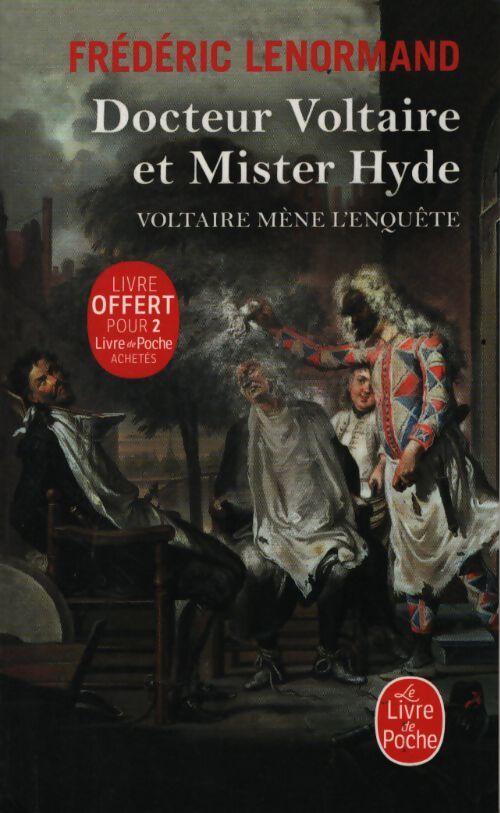 Docteur voltaire et mister hyde - Frédéric Lenormand - Livre
