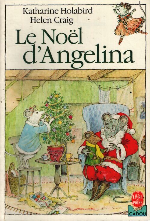 Le noël d'angelina - Katharine Holabird - Livre