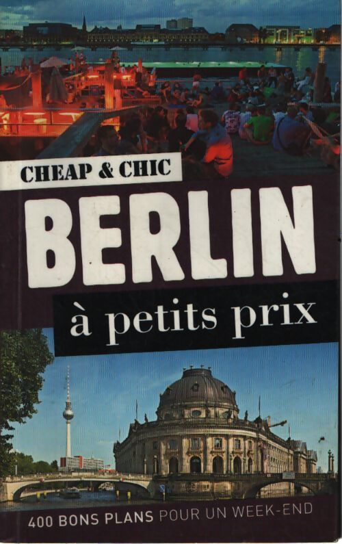 Berlin à petits prix - 2ed - Christophe Bourdoiseau - Livre