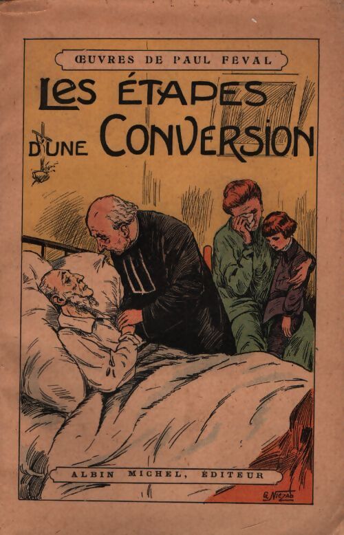 Les étapes d'une conversion - Paul Féval - Livre