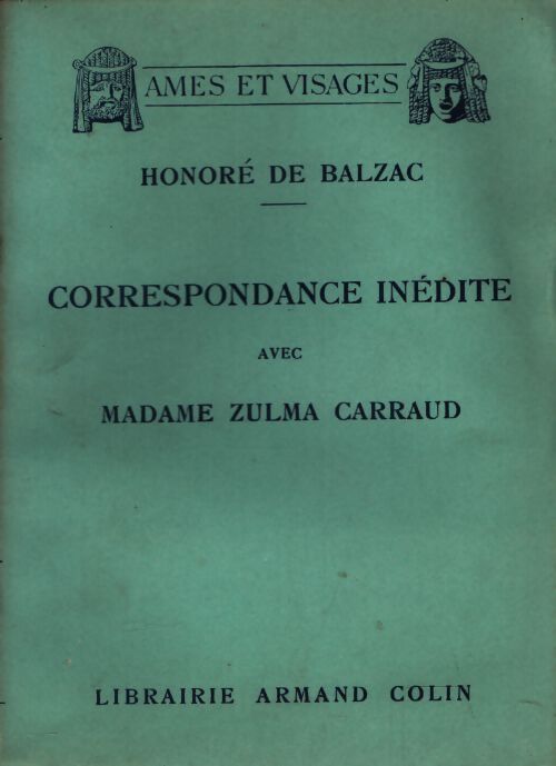 Correspondance inedite avec madame Zulma Carraud - Honoré De Balzac - Livre