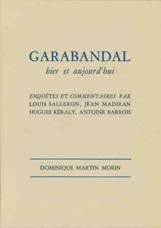 Garabandal hier et aujourd'hui - Louis Salleron - Livre