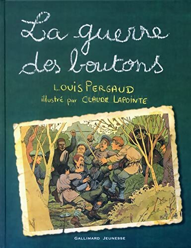 La guerre des boutons - Louis Pergaud - Livre