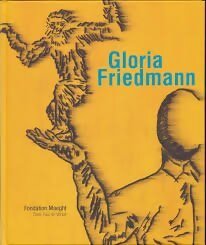 Gloria Friedman - Collectif - Livre