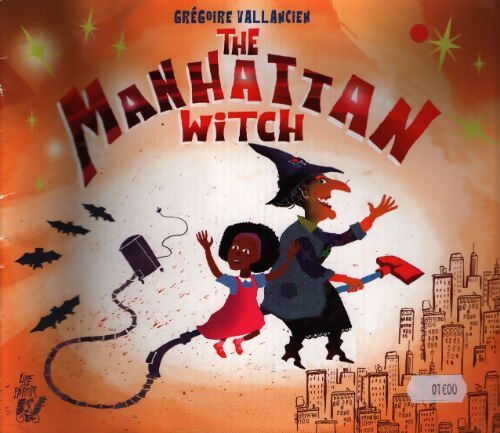 The Manhattan witch - Grégoire Vallancien - Livre