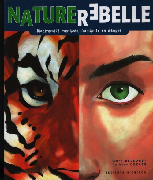 Nature rebelle - Anthony Cocain - Livre