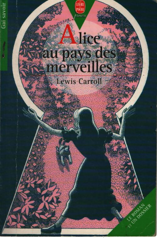 Alice au pays des merveilles - Lewis Carroll - Livre