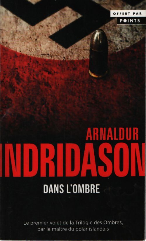 Dans l'ombre - Arnaldur Indridason - Livre
