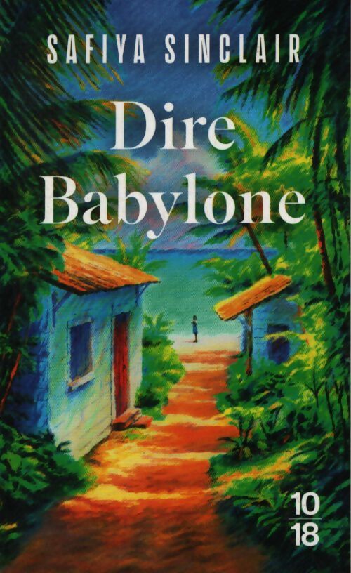 Dire babylone - Safiya Sinclair - Livre