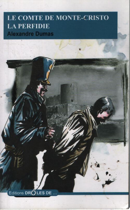 Le comte de monte-cristo/ la perifdie - Alexandre Dumas - Livre