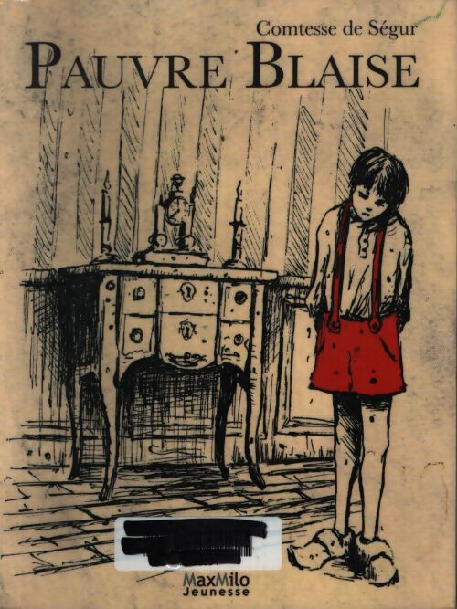 Pauvre blaise - Comtesse De Ségur - Livre